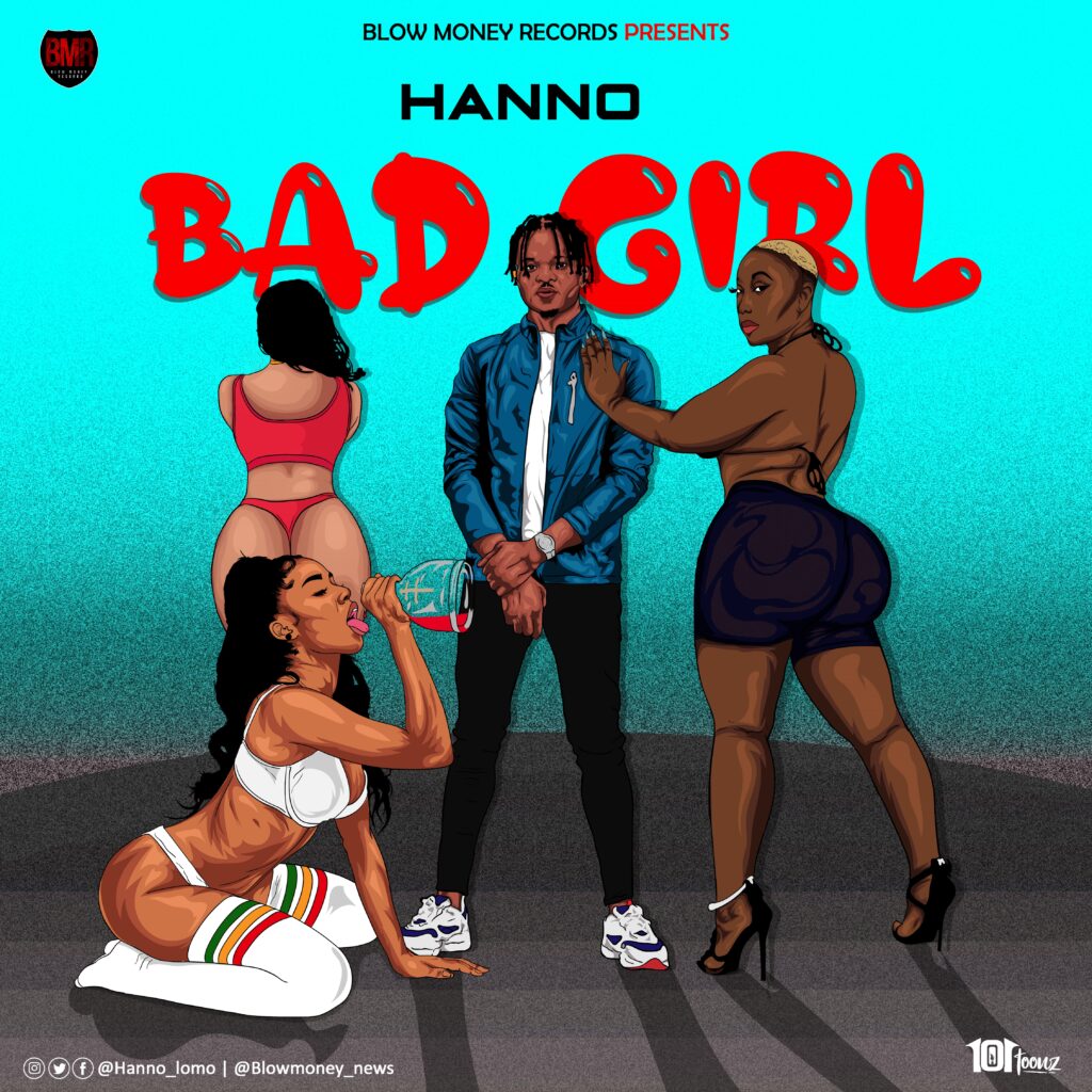 Audio + Video: Hanno - Bad Girl (Prod. By Hanno)